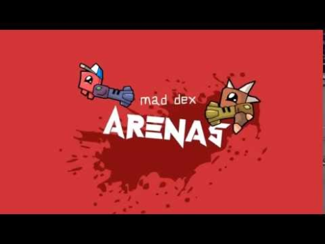 Mad Dex Arenas